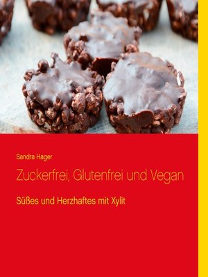 cover image of Zuckerfrei, Glutenfrei und Vegan